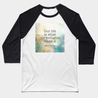 Motivational Literary Quote Text on abstract art Baseball T-Shirt